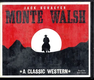 Audiobook CD MONTE WALSH Jack Schaefer (2013 Unabridged - Picture 1 of 2