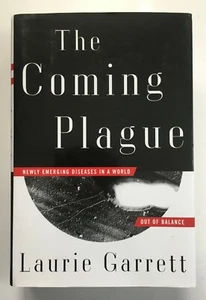 The Coming Plague: Newly Emerging Diseases - Garrett - Hardcover - First edition - Imagen 1 de 5
