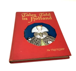 Vintage tales Told In Holland the Bookhouse For Children Hardcover Book - Picture 1 of 8