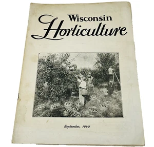 1940 Wisconsin Horticulture Magazine Apple Fruit Beekeeping Home Garden - Picture 1 of 12