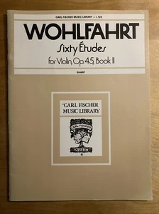 Wohlfahrt "Sixty Studies", Opus 45, Book 2 for Violin - Mint Condition! - Picture 1 of 4