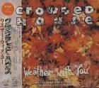 Crowded House Weather With You  New Sealed Japananese Cd + Obi  Neil Finn
