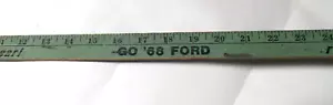 Official Green GO '68 FORD Yardstick Ken Roggy Ford La Puente California V - Picture 1 of 10