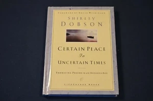 SHIRLEY DOBSON CERTAIN PEACE IN UNCERTAIN TIMES,PRAYER CHRISTIAN BOOKLET,SIGNED - Picture 1 of 3