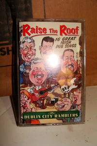 Raise the Roof 16 great Irish Pub Songs Dublin City Ramblers Cassette NEW - Picture 1 of 3