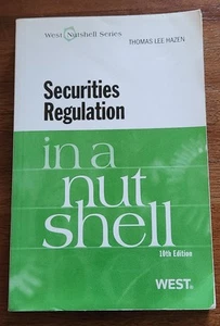 Securities Regulation in a Nutshell, 10th Edition by Thomas Lee Hazen 2009 - Imagen 1 de 5