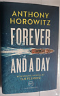 Anthony Horowitz.Forever and a Day.James Bond.007.First edition.Hardback .2018 Only £12.99 on eBay
