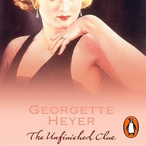AUDIOBOOK The Unfinished Clue by Georgette Heyer - image 1 of 1