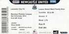 Ticket - Newcastle United V Leicester City 18.10.14