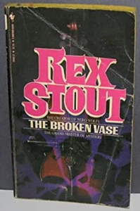 The Broken Vase Tecumseh Fox, 3 Rex Stout - Picture 1 of 2