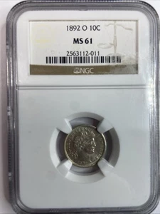 1892-O Barber Dime 10c NGC Certified MS61 - Picture 1 of 4