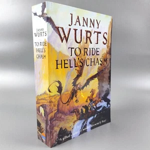To Ride Hell's Chasm by Janny Wurts Large High Fantasy Paperback Novel - Picture 1 of 12