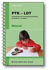 PTK - LDT Manual: Punktiertest und Leistungs-Do, Schilling Paperback*.