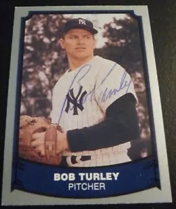 Bob Turley SIGNED 1988 Pacific Baseball Legends #52 New York Yankees AUTOGRAPH - Picture 1 of 6