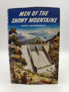 Men of the Snowy Mountains by Mona Ravenscroft (Hardcover, 1962) 1st Edition - Picture 1 of 6