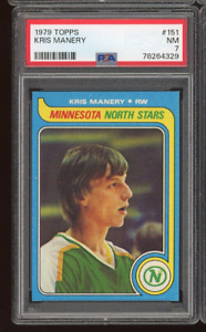 1979 Topps #151 Kris Manery PSA 7 NM. Minnesota North Stars
