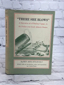 There she blows: a narrative of a whaling voyage by Ben Ezra Stiles Ely [1971] - Foto 1 di 13