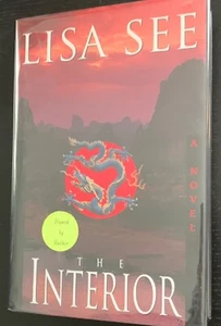 LISA SEE - THE INTERIOR - SIGNED - 1ST ED. - DJ - 1999 - BRODART COVER. - Picture 1 of 8