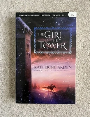 The Girl in the Tower ARC | 2018 Advance Reader Copy - Image 1 of 4