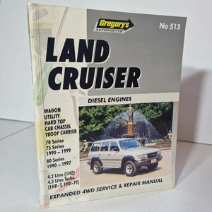 Gregorys Repair Manual 513 Toyota Land cruiser 70 75 80 Series Diesel 1990- 1997 - Picture 1 of 14