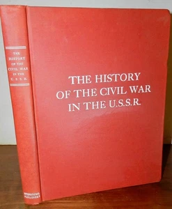 History of Civil War in U.S.S.R.  Russian Revolution 1937 Folio, Gorki, Zhdanov - Picture 1 of 18