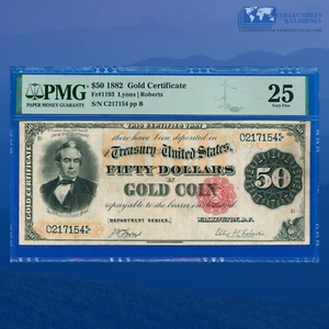 Fr.1193 1882 $50 Fifty Dollars Gold Certificate, *Scarce*, PMG VF 25 Cmt #17154 - Picture 1 of 3