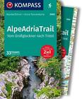 KOMPASS Wanderführer AlpeAdriaTrail, Vom Großglockner nach Triest, 33 Etapp ...