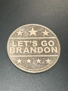 Let's Go Brandon FJB America 1 Oz .999 Silver Donald Trump President Bye Joe - Picture 1 of 4