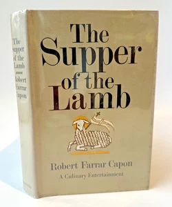 The Supper of the Lamb / Robert Farrar Capon First Edition HCDJ 1969 - Picture 1 of 7
