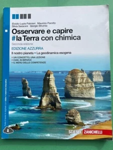 OSSERVARE E CAPIRE LA TERRA CON CHIMICA OTTIMO ZANICHELLI 9788808636294 - Foto 1 di 10
