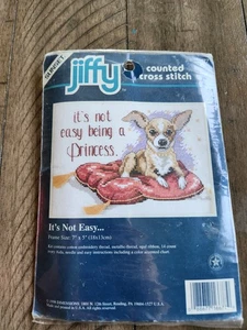 Sunset Jiffy Chihuahua Dog Counted Cross Stitch It's Not Easy Being a Princess - Picture 1 of 7