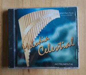 Melodia Celestial - Instrumental (Pan-Flute) - Performed by Andes - 2010 - CD - Picture 1 of 2