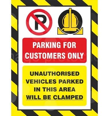 VISION SIGNS PARKING FOR CUSTOMERS ONLY UNAUTHORISED VEHICLES PARKED CLAMPED SIGN STICKERS