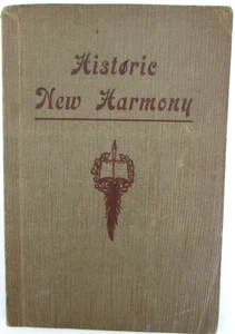 1923 Historic New Harmony by Nora Fretageot Rappites Indiana History Book SSPB - Bild 1 von 6