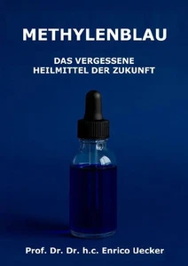 Enrico Uecker | Methylenblau | Taschenbuch | Deutsch (2025) | 116 S. | epubli - Bild 1 von 1