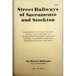 Western Railroader (1956) Street Railways of Sacramento and Stockton - Offprint - Bild 1 von 1