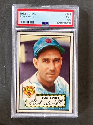 1952 Topps #181 Bob Swift Set Break PSA 5.5 - Image 1 of 2