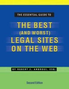 The Essential Guide to the Best (and Worst) Legal Sites on the Web