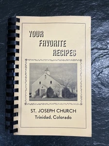 ST. JOSEPH CHURCH   Trinidad,  Colorado Cookbook  VTG 1985? - Picture 1 of 15