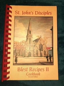 ST. JOHN'S BLEST RECIPES II COOKBOOK 1998 MONTGOMERY ALABAMA - Picture 1 of 9