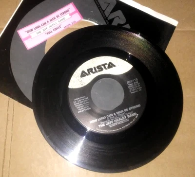 JEFF HEALEY BAND How Long..Man Be Strong/Full Circle ARISTA 45 RPM L@@K! - Image 1 of 2