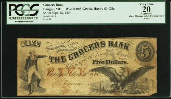 GROCERS BANK $ 5  SEPT. 18, 1854   BANGOR, MAINE   PCGS VERY FINE 20 APPARENT - Image 1 of 2