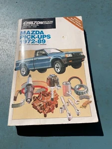 Chilton Repair Manual for Mazda Pick-ups 1972 - 1989 - Picture 1 of 1