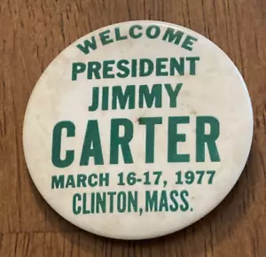 1977 Bienvenido Jimmy Carter Clinton MA 16-17 de marzo Massachusetts coleccionable local - Imagen 1 de 4