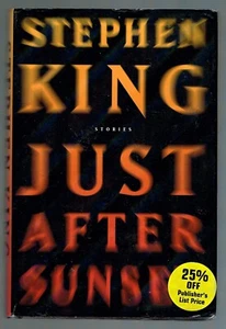Just After Sunset: Stories by Stephen King Hardback & Jacket - Picture 1 of 5