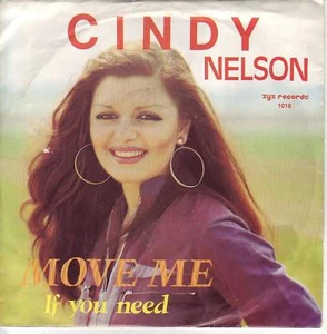 "7" - CINDY NELSON - Move me - sehr RAR !!! - Bild 1 von 1