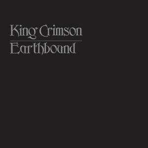 King Crimson - Earthbound - 50th Anniversary Vinyl Edition [New Vinyl LP] 200 Gr
