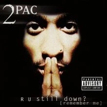 R U Still Down von 2Pac | CD | Zustand akzeptabel - Bild 1 von 2