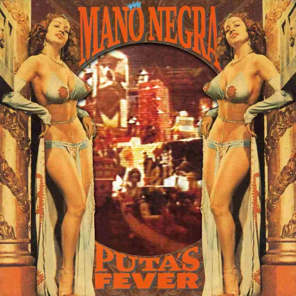 Mano Negra Puta's Fever 30th Anniversay 1LP Vinyl 2018 Because Music BEC5543314  - Bild 1 von 1