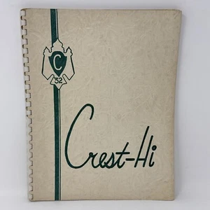 1952 Crest-Hi Yearbook Corfu NY K-12 Grade Signatures Local Ads Genesee County - Bild 1 von 14